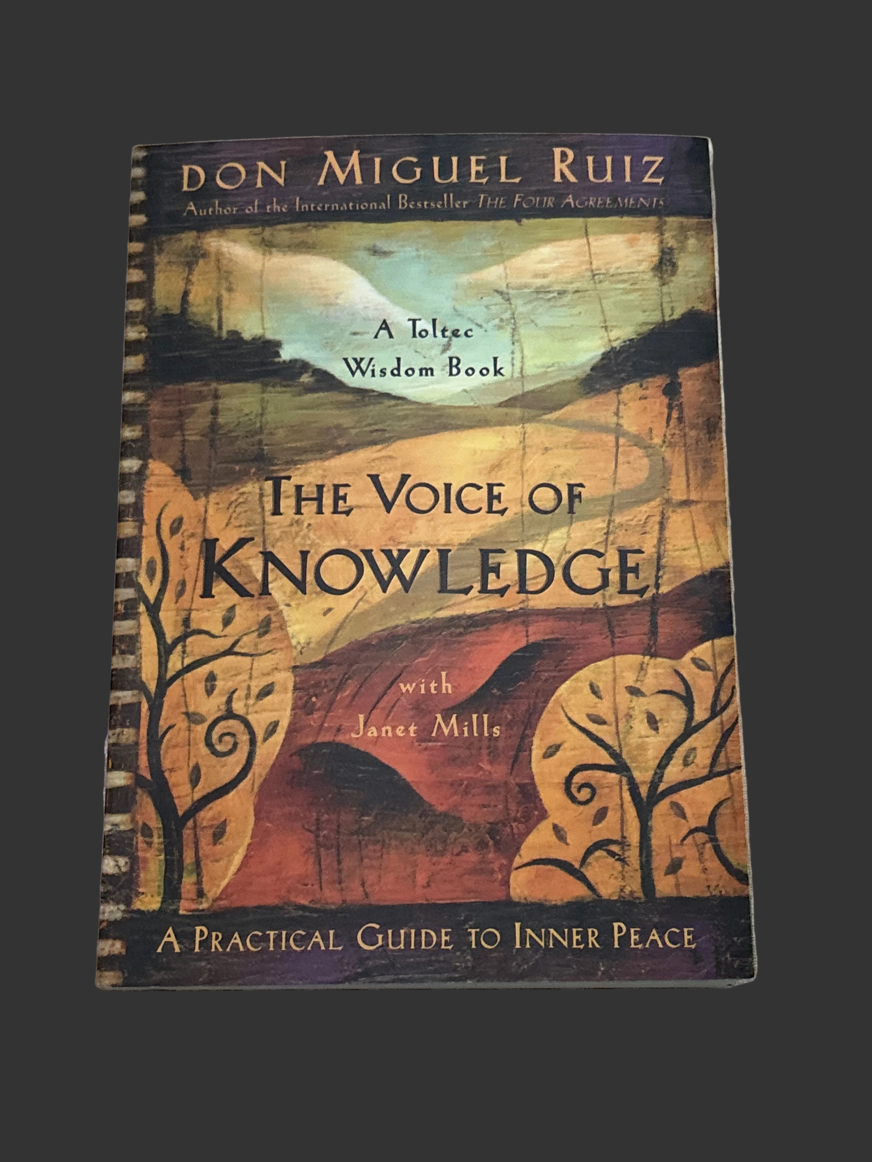 Toltec Wisdom-voice of Knowledge